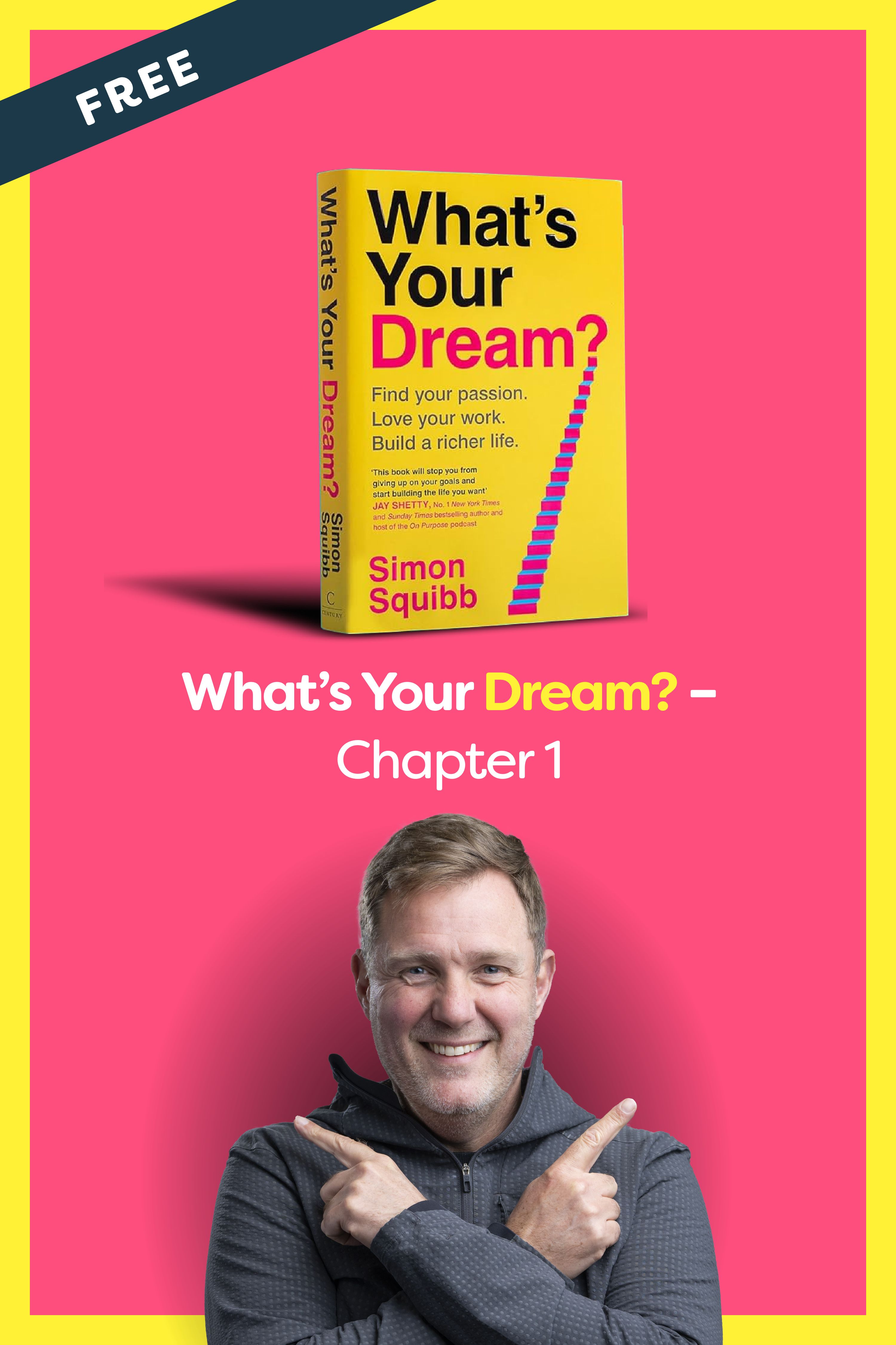 What's Your Dream?
